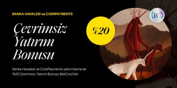 Betcool 20% Çevrimsiz Coin ve Banka Transfer Bonusu betcool-cevrimsiz-yatirim-bonusu