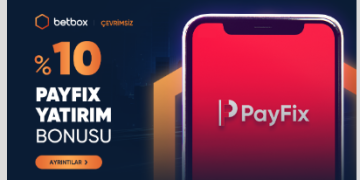 Betbox %10 Payfix Yatırım Bonusu betbox-payfix-yatirim