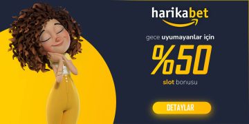 Harikabet Gececilere Özel %50 Slot Bonusu harikabet-slot-bonusu